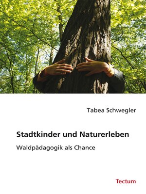 cover image of Stadtkinder und Naturerleben